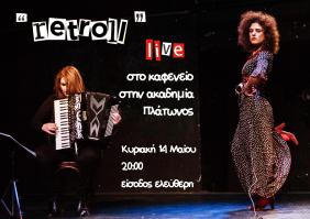  14/5, Live : Retroll Live    