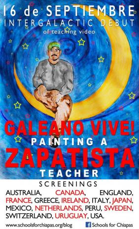 Ο Γκαλεάνο Ζει! Ζωγραφίζοντας έναν Ζαπατίστα δάσκαλο